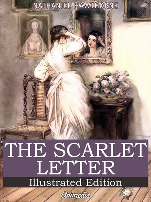 cover image of The Scarlet Letter (Illustrated Edition)